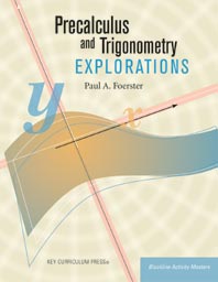 Precalculus and Trigonometry Explorations