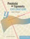 Precalculus and Trigonometry Explorations