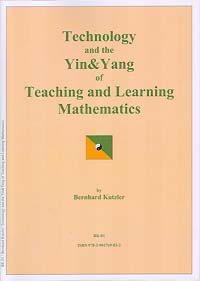 Technology and the Yin & Yang of Teaching and Learning Mathematics